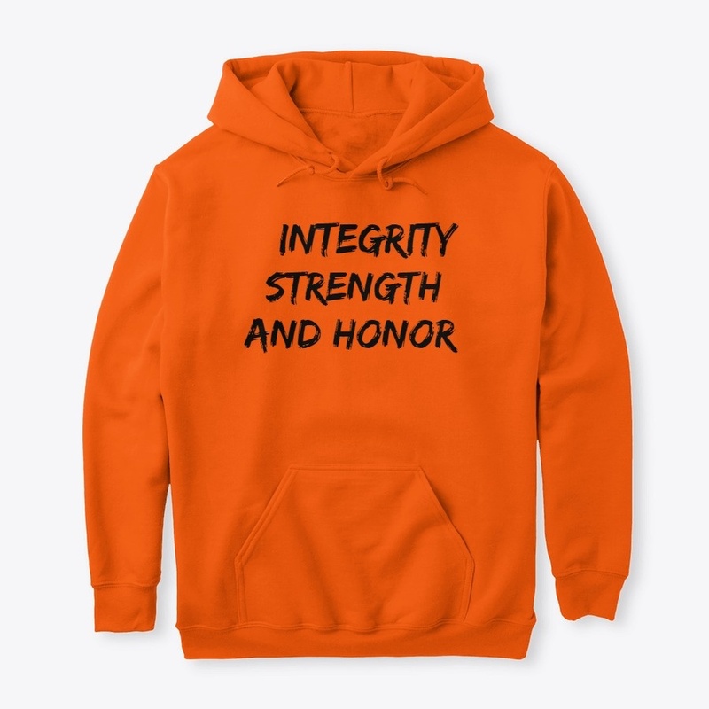 Integrity Strength And Honor