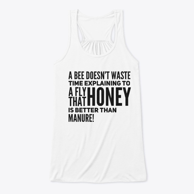 A Bee Doesn't Waste Time...