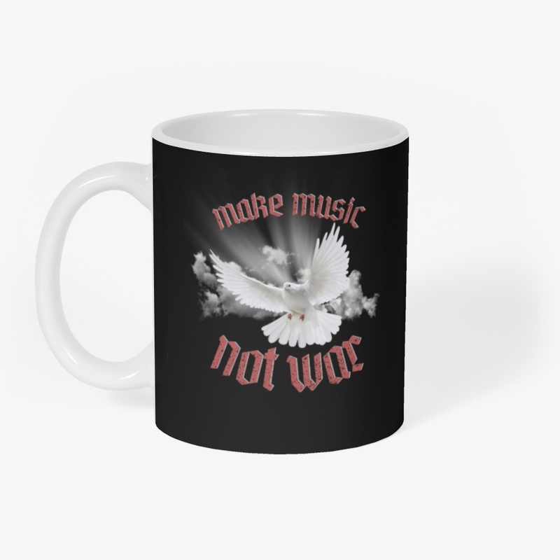 Make Music Not War