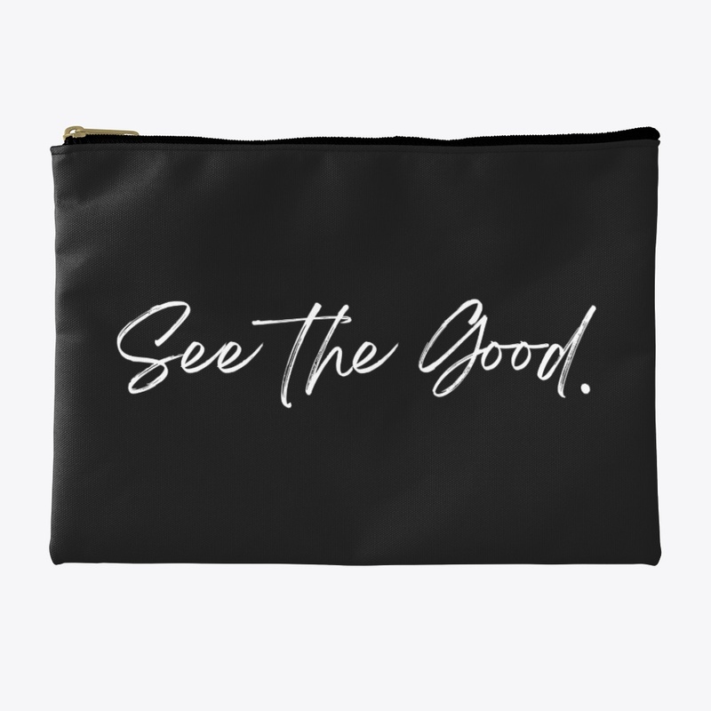 See The Good.