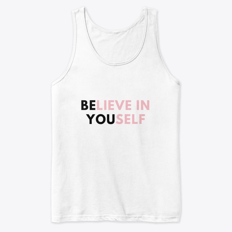 Believe In Yourself Products