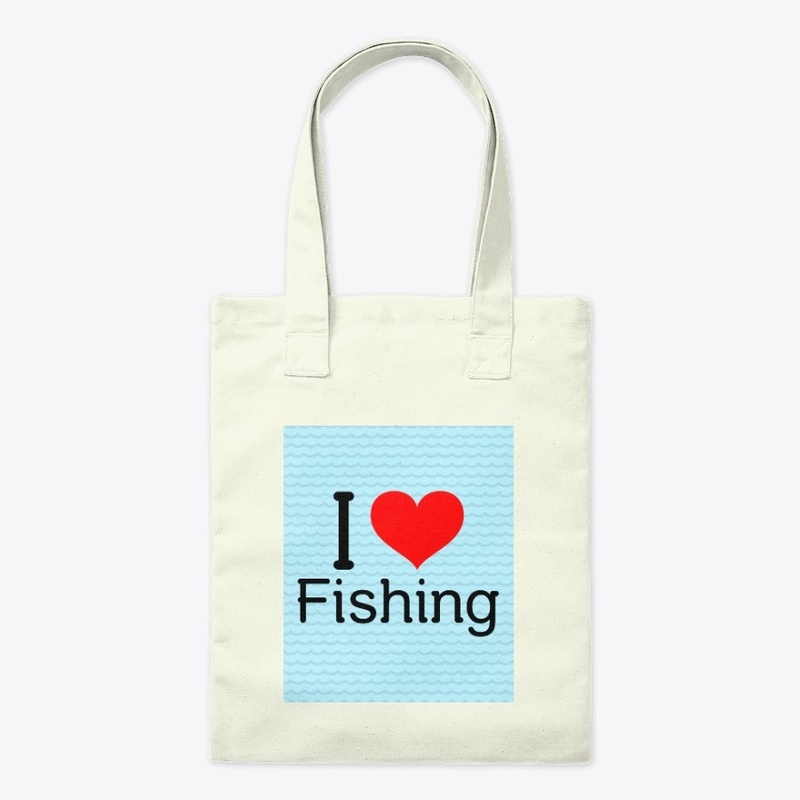 I love fishing