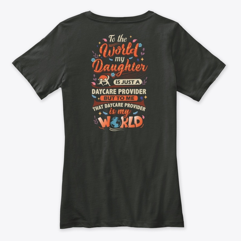 Best Daycare Provider's Mom Shirt