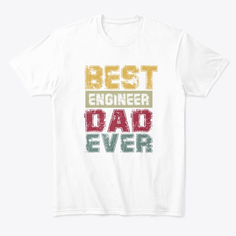 Engineer Dad T-shirt