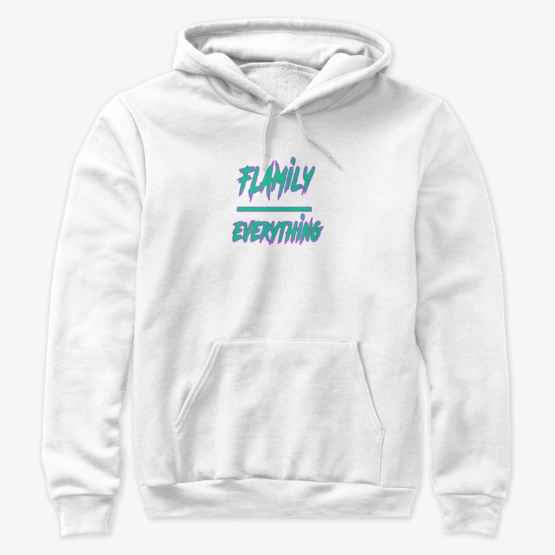 #FlamilyOverEverything White