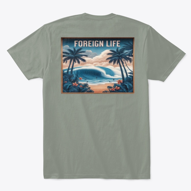 Foreign Life Beach Front