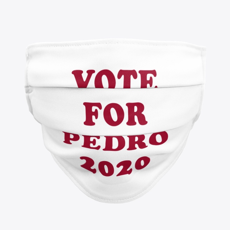 Vote For Pedro Mask