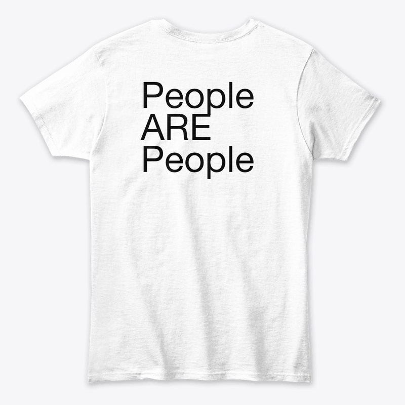  "People ARE People " tee 