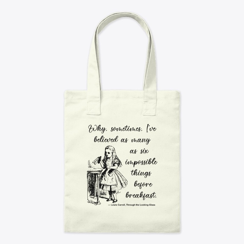 Six Impossible Things Quote