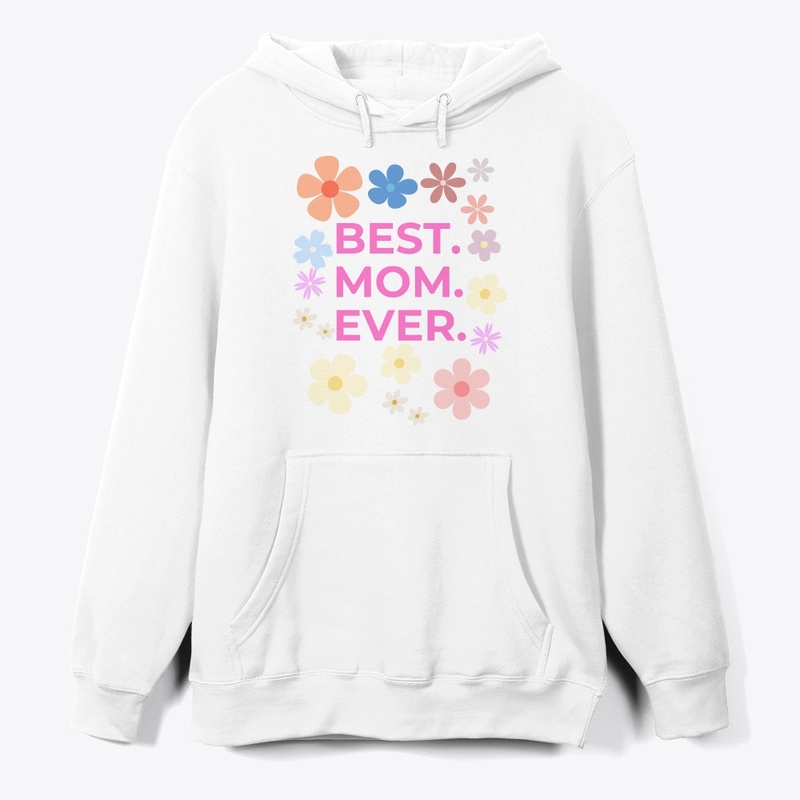 BEST MOM EVER