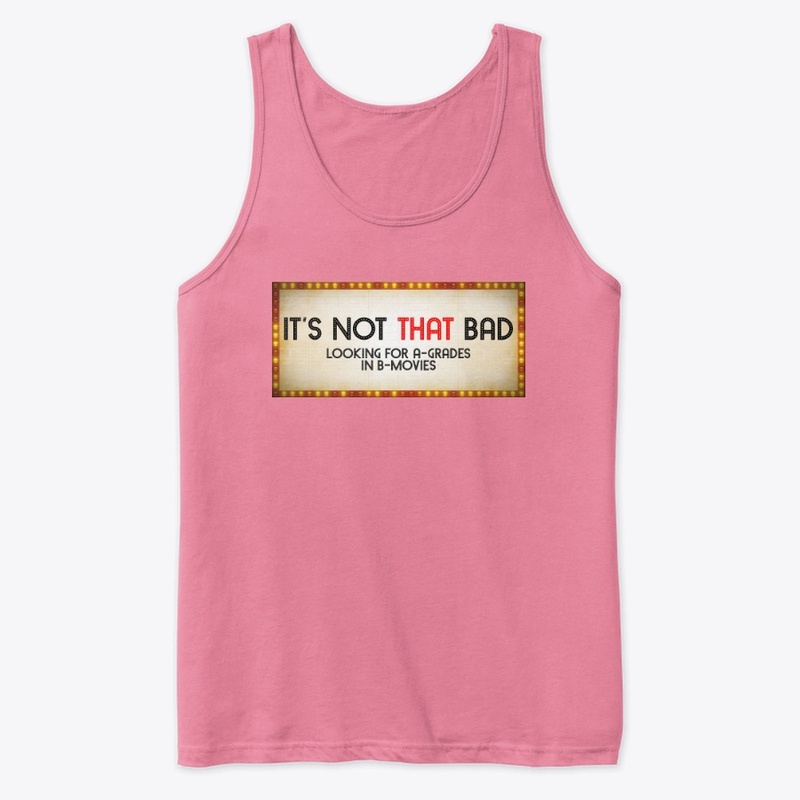 Not That Bad Merch