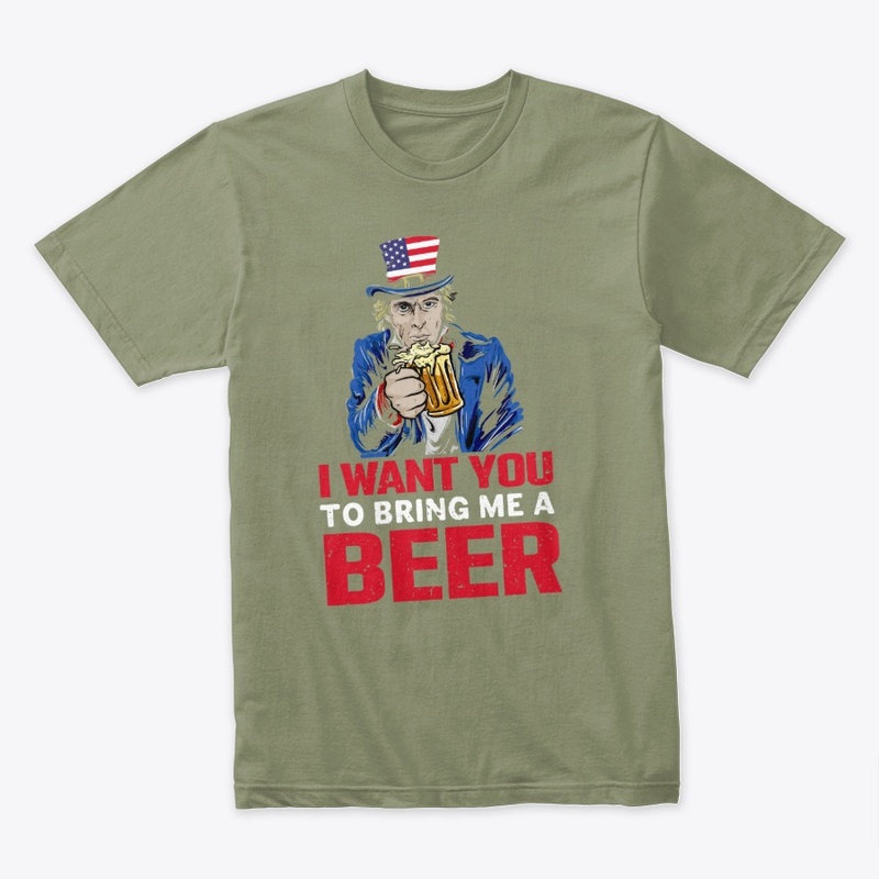 I want you to bring me a beer