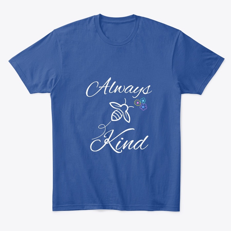 Always Be Kind