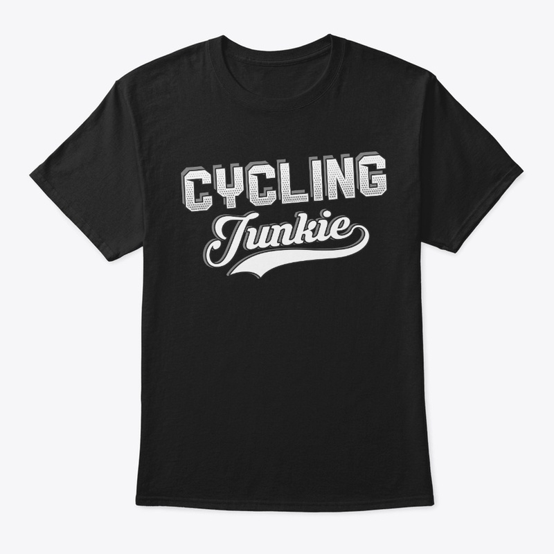 Funny Cycling Lover Gift Junkie