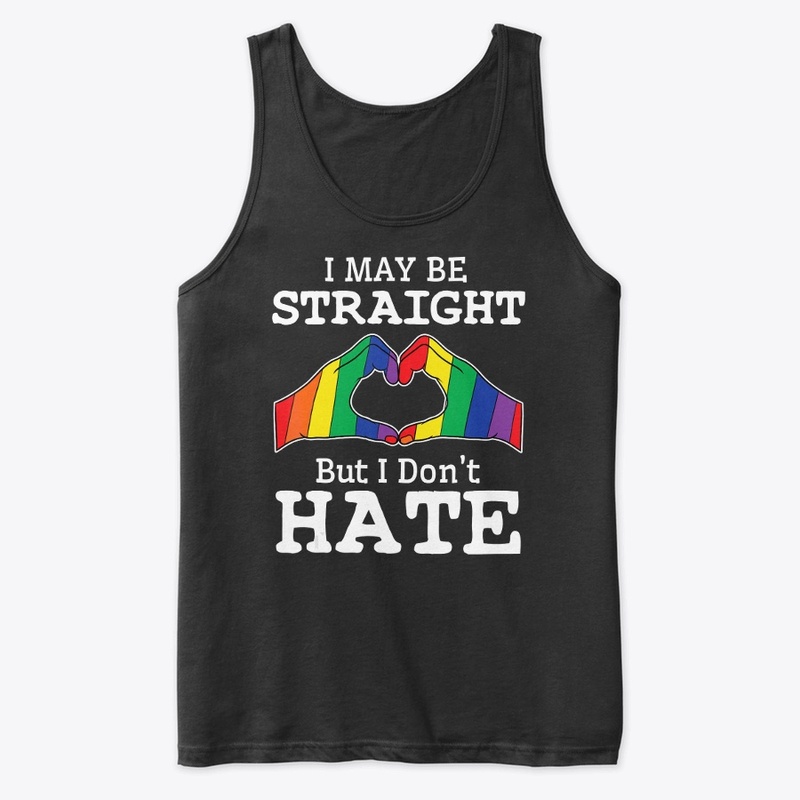 i may be straight but i don't hate Pride