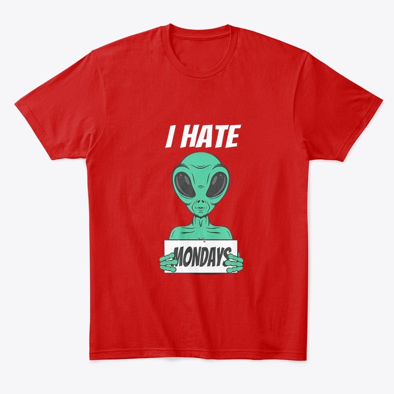 Aliens hate Mondays