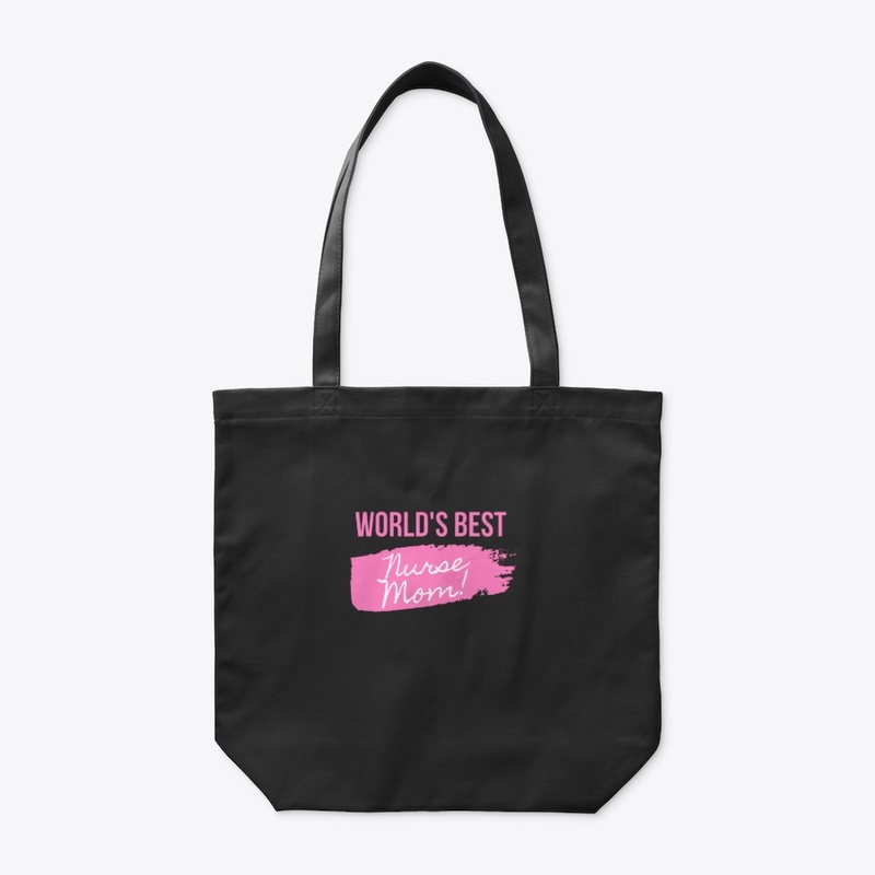 Worlds Best Nurse Mom !  T-shirt