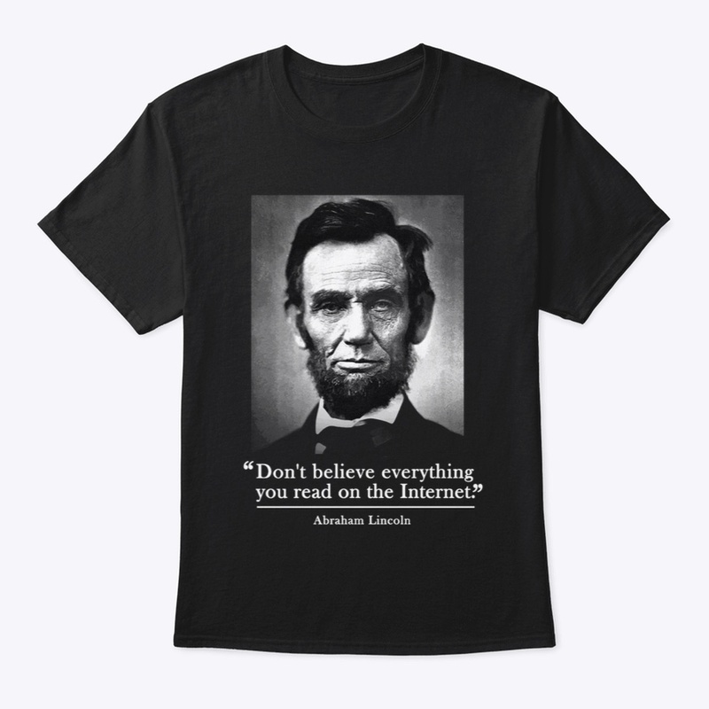 Abraham Lincoln internet quote
