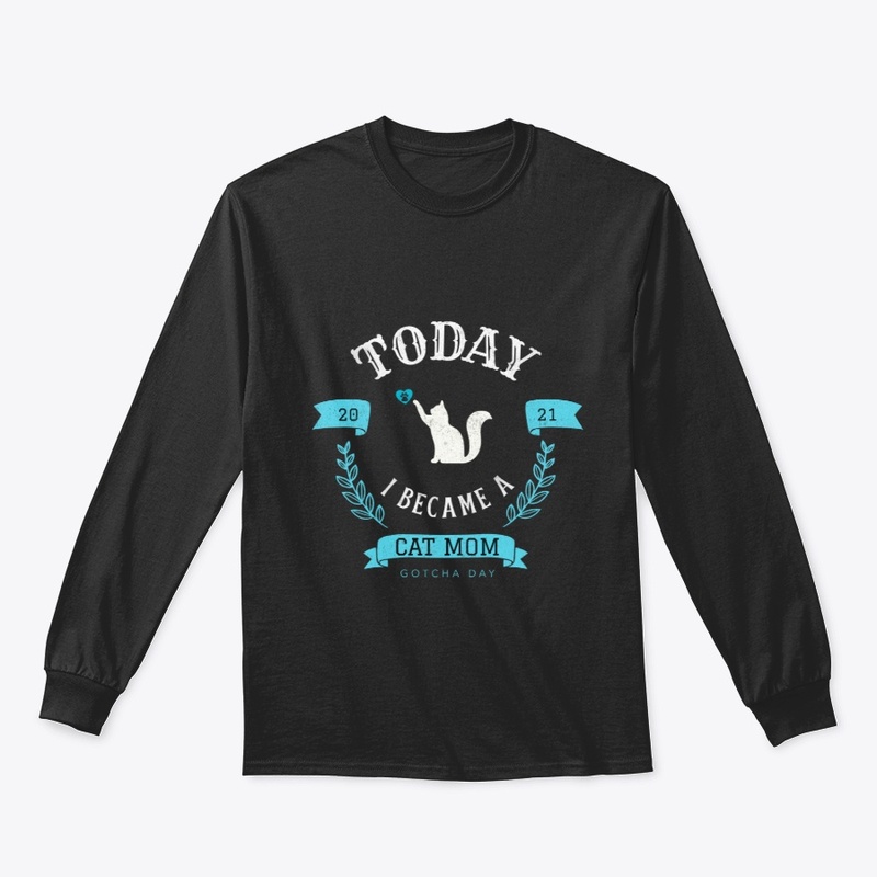 2021 Gotcha Day Cat Mom Design 