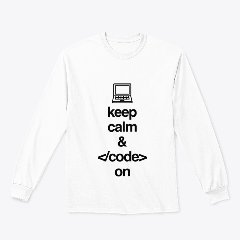 Keep calm and code on