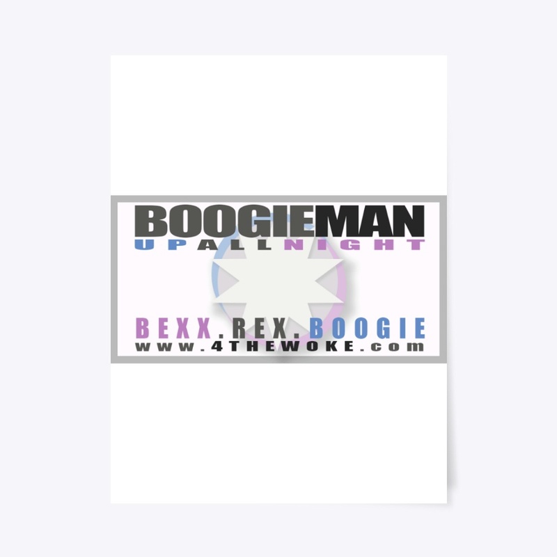 Up All Night with the Boogie Man