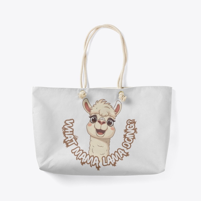 WHAT MAMA LAMA DOING