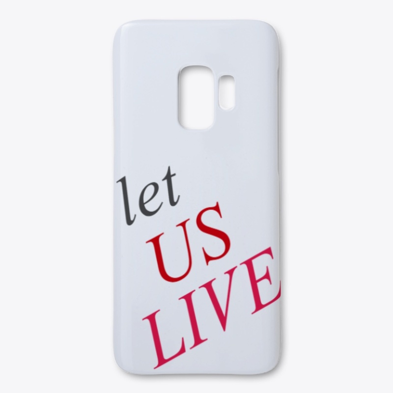 LET US LIVE 