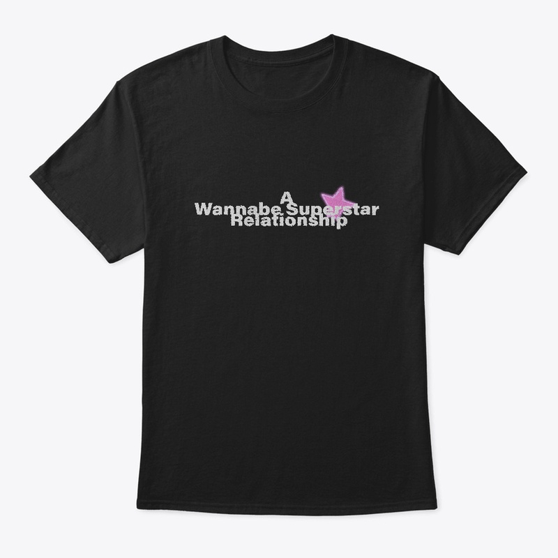 A Wannabe Superstar Relationship Tee