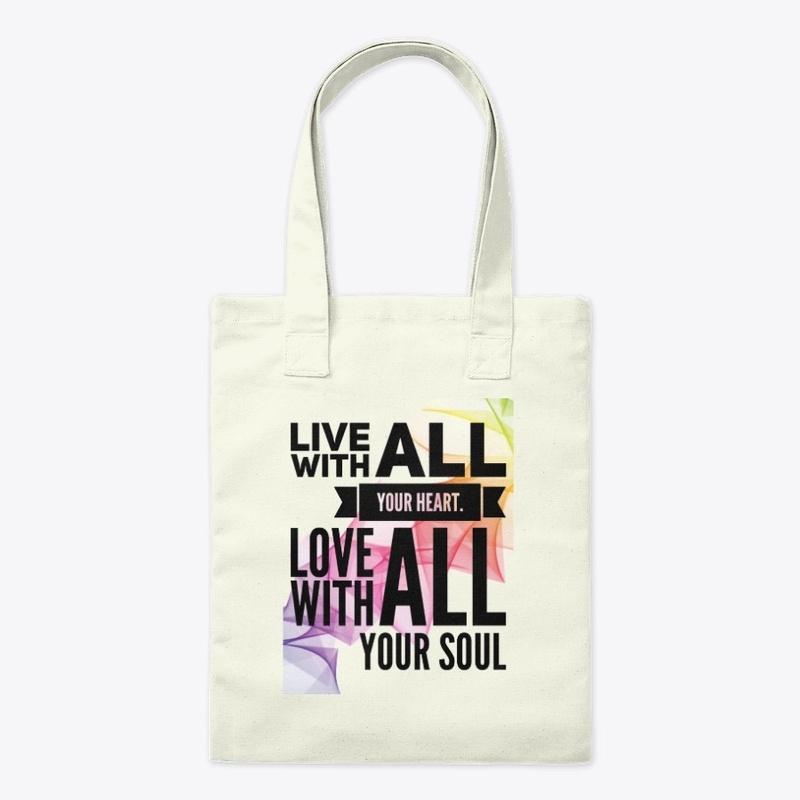 Live With All Your Heart
