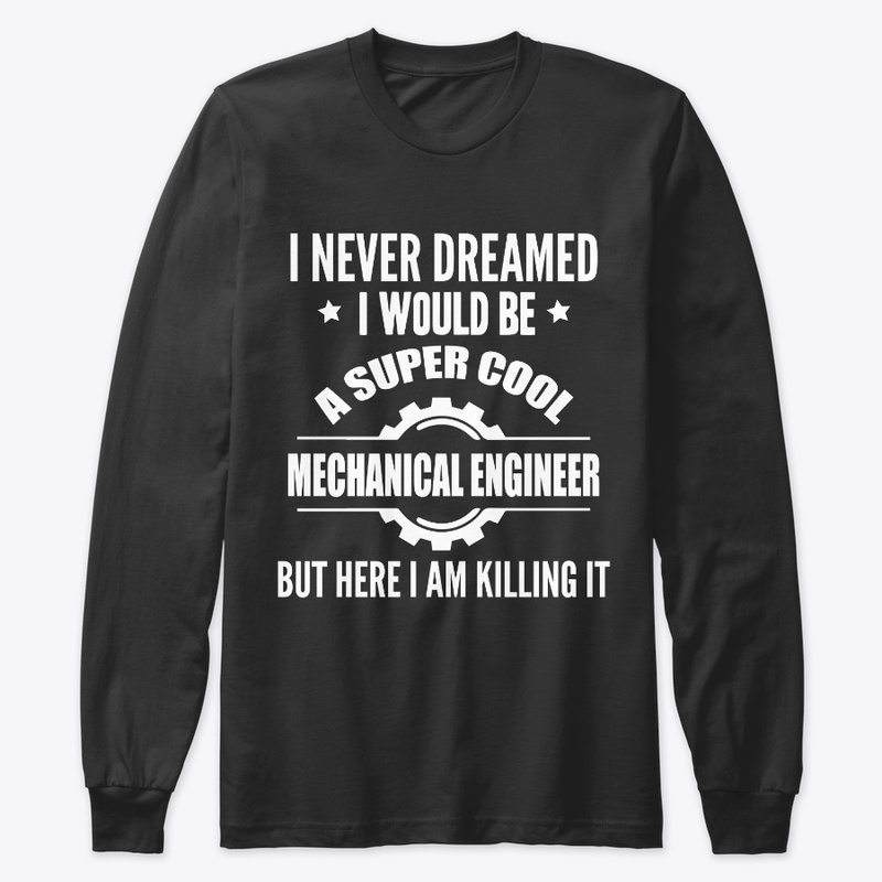 Super Cool Mechanical Engineer 