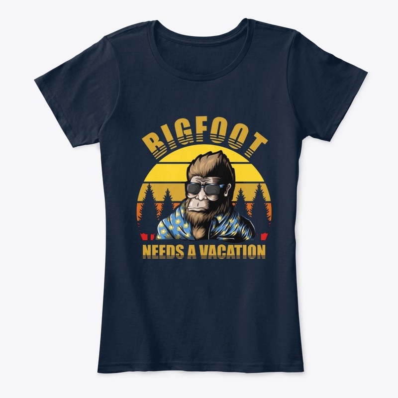 Bigfoot Needs A Vacation  
