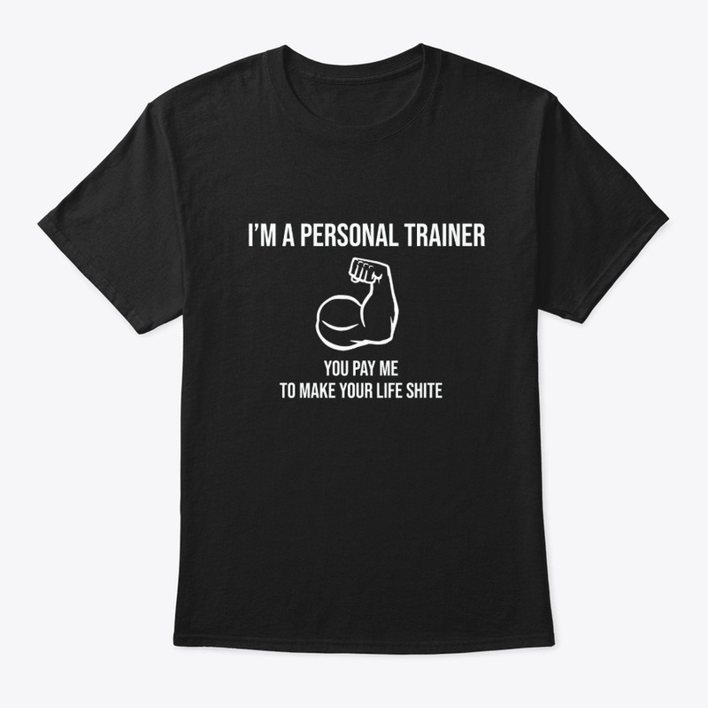 PERSONAL TRAINER FUNNY TEE OR VEST