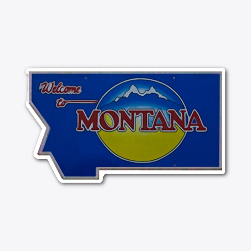 Welcome to Montana 