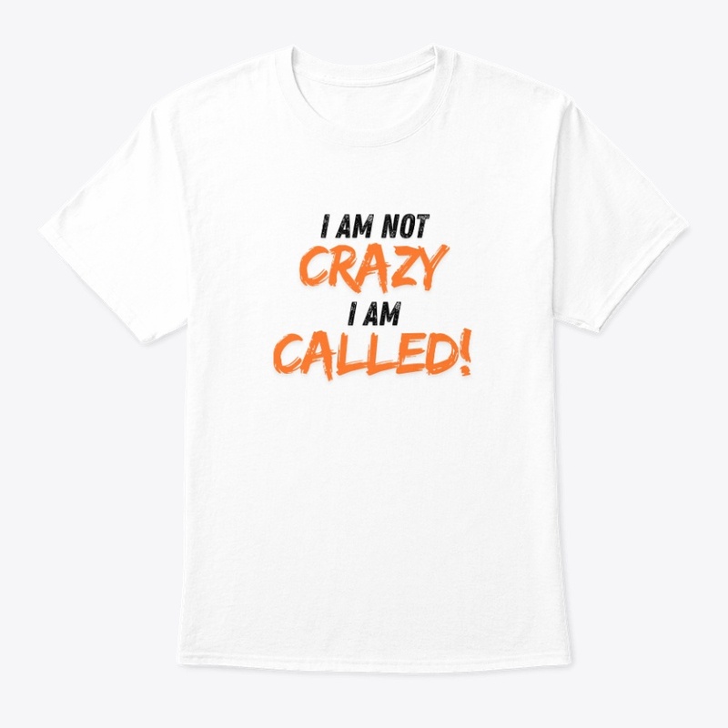 I am Not Crazy I am Call Gold Brown CP 