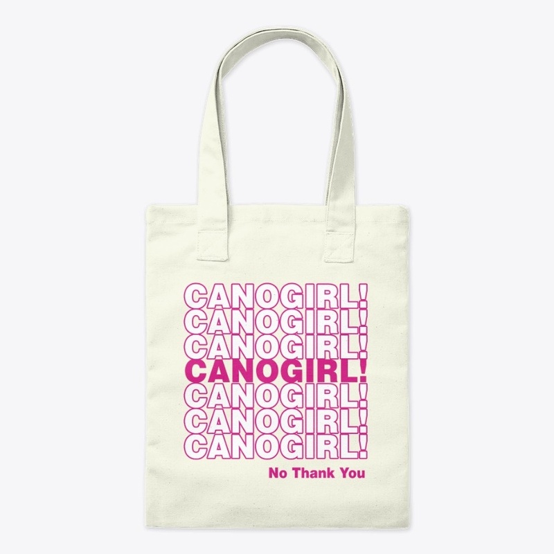 No, Thank CanoGirl! Tote