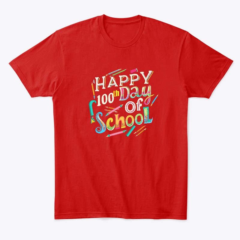 Happy 100th Day Of School-T-shirt