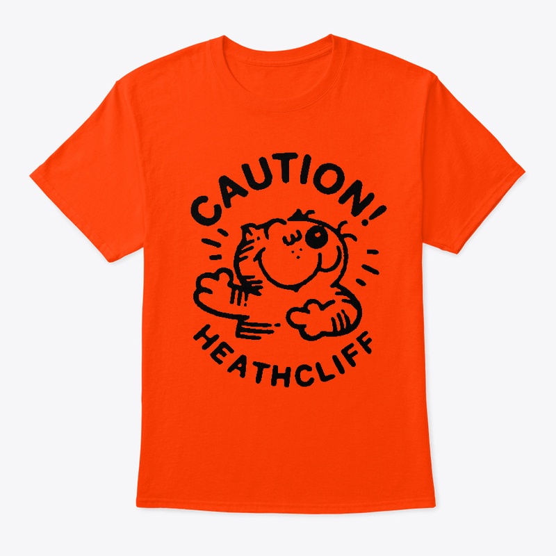 Caution! Heathcliff