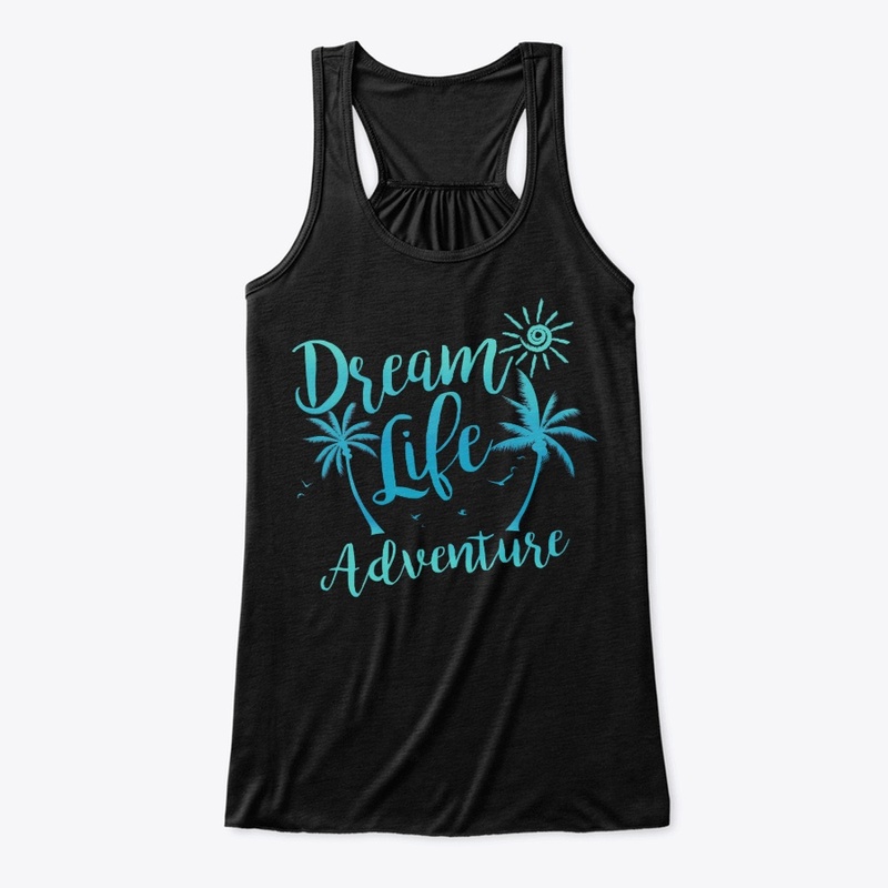Dream Life Adventure