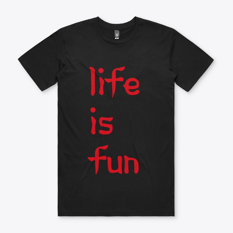 Life is fun design