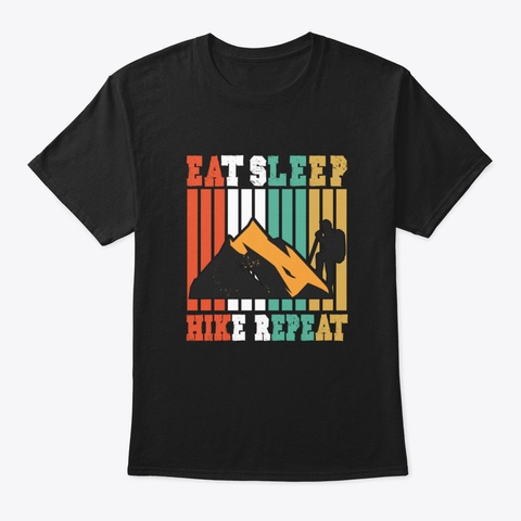 Eat Sleep Hike Repeat Black T-Shirt Front