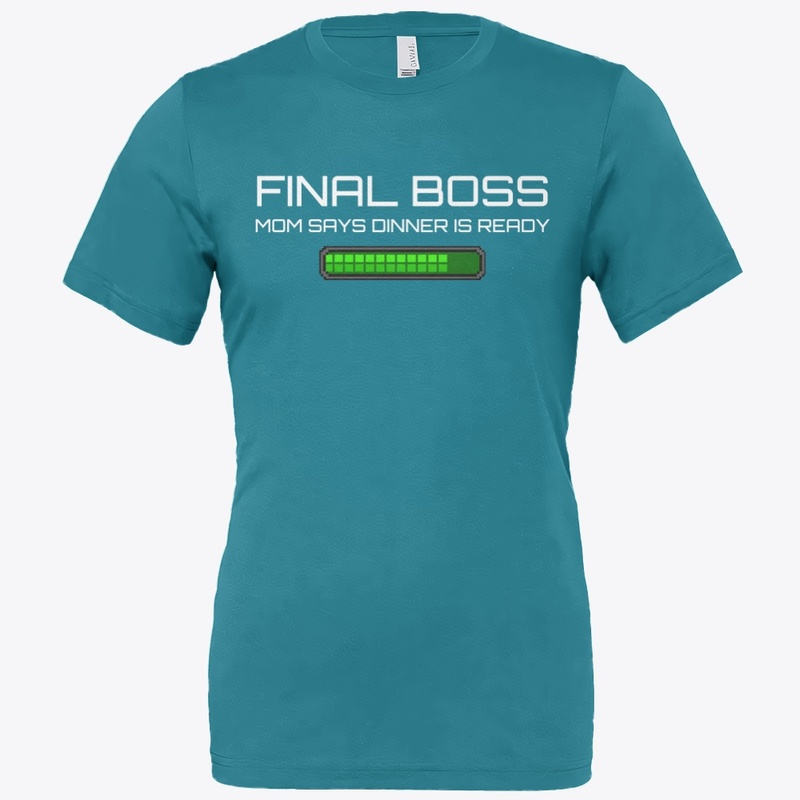 Final Boss, Mom Says Dinner's Ready