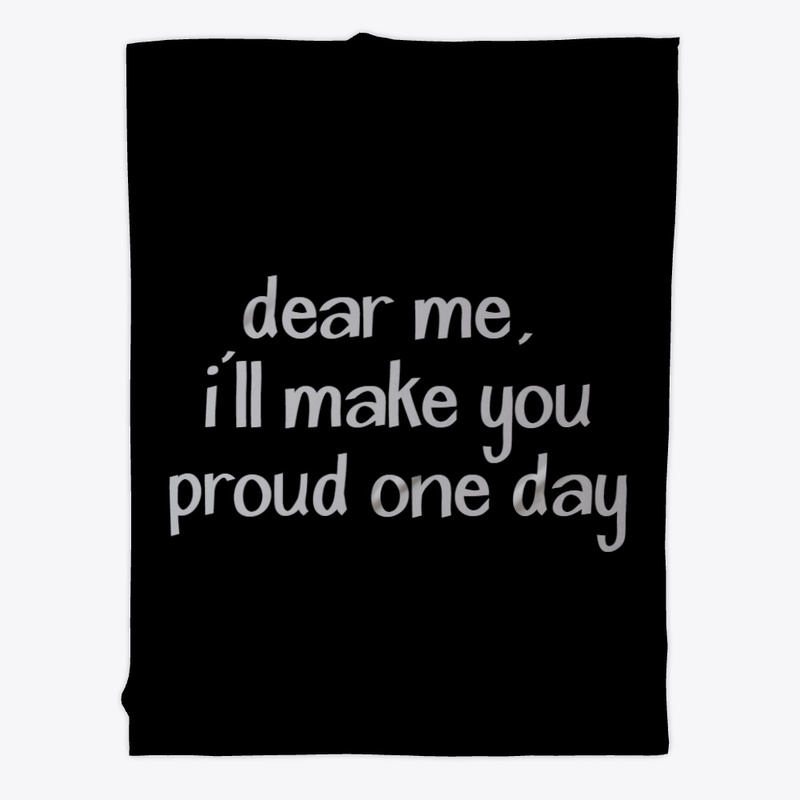 I'll Make you Proud