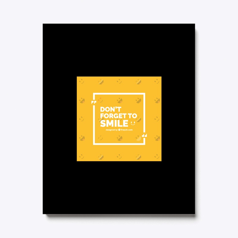 Don't forget to Smile
