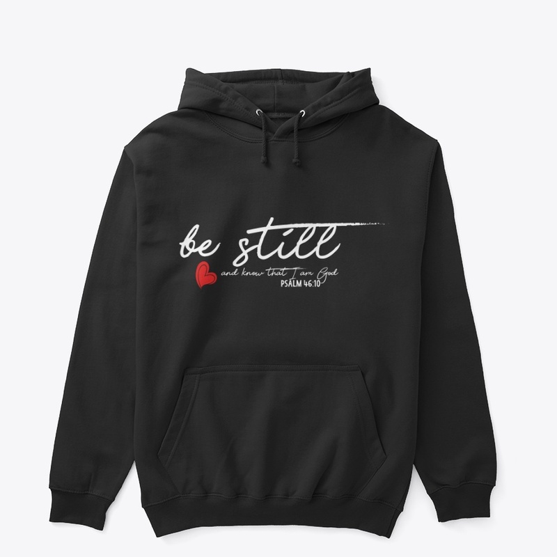 Be Still