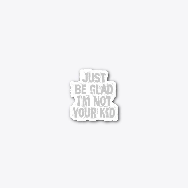 not your kid