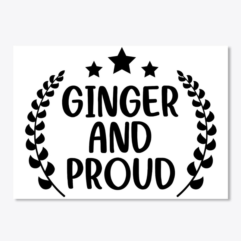  Ginger And Proud 