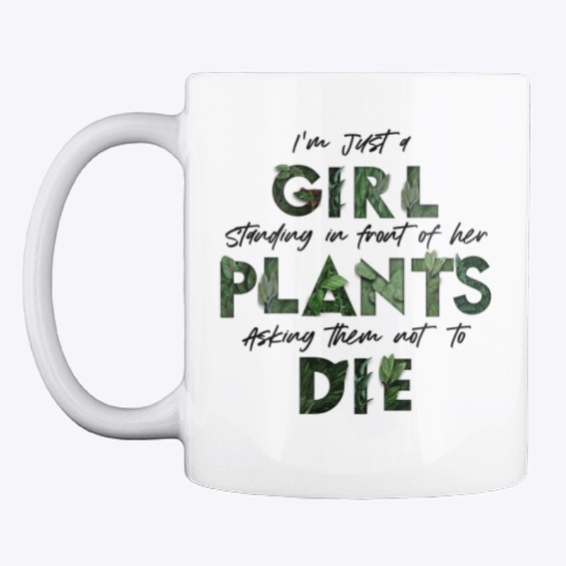 Just a Girl and Her Plants
