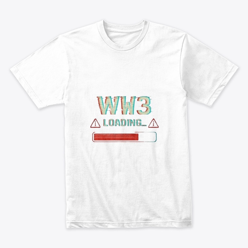 WW3 Loading... Glitch Art Tee