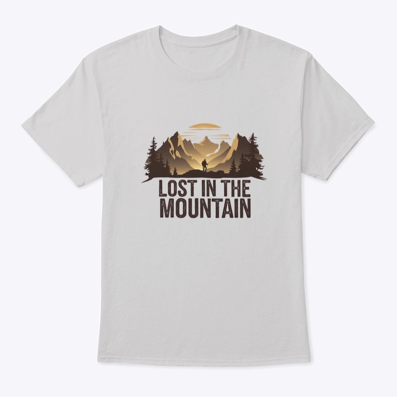Lost in Mountain T-Shirt high quality