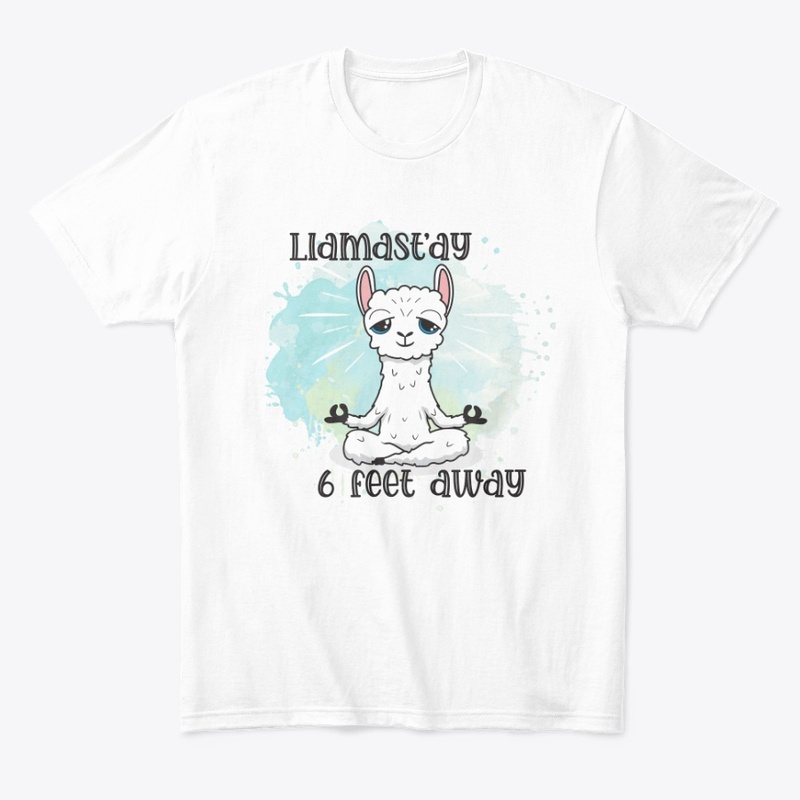 Llamaste 6 feet away